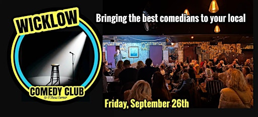Comedy Event @ O'Sheas Corner, Wicklow | O’Sheas Corner