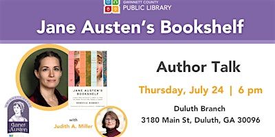 Author Talk | Jane Austen's Bookshelf | Gwinnett County Public Library - Duluth Branch