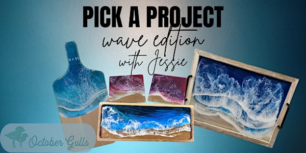Pick Your Project - Waves - with Jessie at October Gulls, Falmouth, MA | October Gulls - N. Falmouth