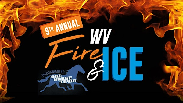 9th Annual WV Fire & Ice Event | Chief Logan Lodge