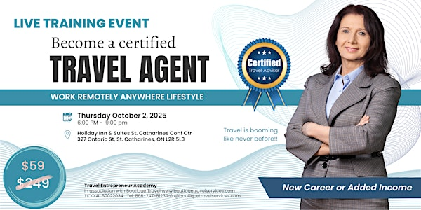 Become a Certified Travel Agent - Niagara | Holiday Inn & Suites St. Catharines Conf Ctr, an IHG Hotel