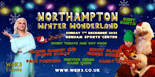 Northampton Winter Wonderland | The Benham Sports Centre