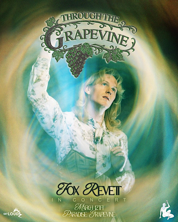 Through The Grapevine - Fox Revett, with Bryn and MeMyself&Vi | Paradise Grapevine Winery