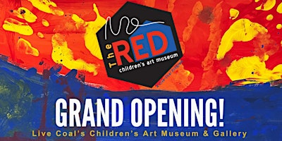 The RED: Children's Art Museum Grand Opening | 19556 Grand River Ave