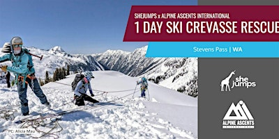 SheJumps x AAI | 1 Day Ski Crevasse Rescue | Snoqualmie Pass, WA | Alpental Parking Lot