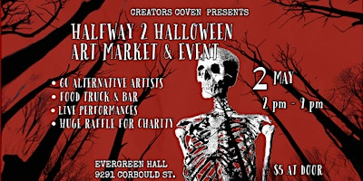 Creators Coven Halfway 2 Halloween Art Market & Event | 9291 Corbould St