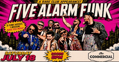 FIVE ALARM FUNK | The Commercial - Blues On Whyte