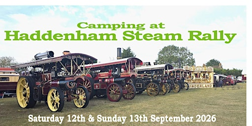 Camping at 51st Haddenham Steam Rally | Haddenham Steam Rally