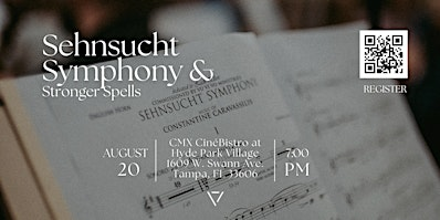 Sehnsucht Symphony & Stronger Spells | CMX CinéBistro at Hyde Park Village