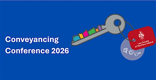 Conveyancing Conference 2026 | Titanic Belfast