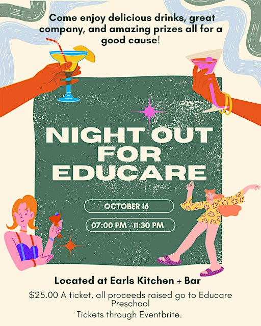 Night Out For Educare- Presented by Vanguard Roofing Services | Earls Kitchen + Bar