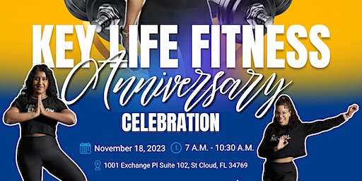 Key Life Fitness Presents: 1 Year Anniversary Celebration | 1001 Exchange Place ste 102, St. Cloud, FL, USA