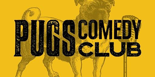 Pugs Comedy Club Live in the Lounge | Pug Uglys