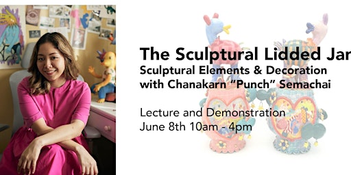 The Sculptural Lidded Jar: Lecture and Demonstration | Laney College Art Studio / Ceramics