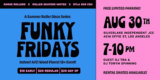 Funky Fridays v3: A Summer Series Roller Disco! | Silverlake Independent JCC