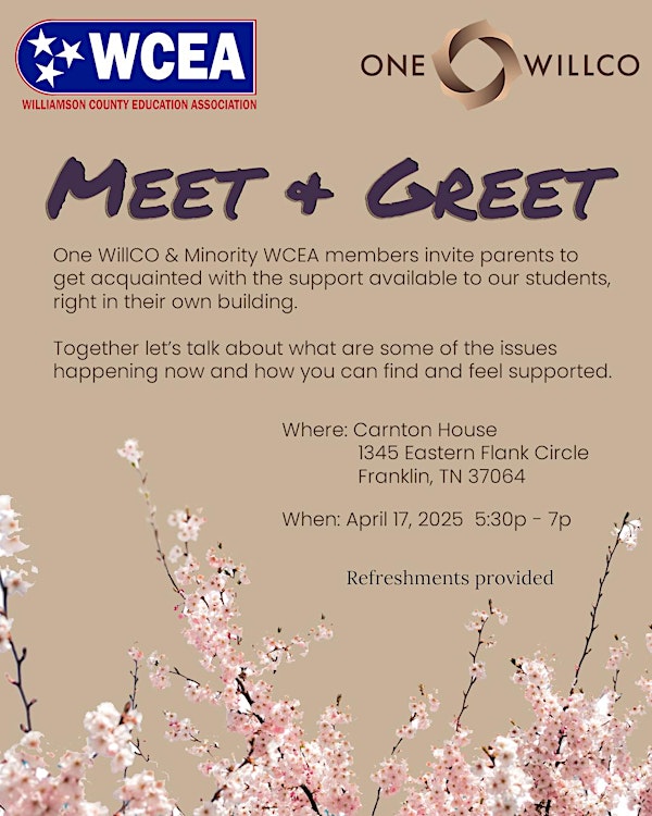 WCEA & OneWillco Williamson County Schools - MEET & GREET | Carnton House