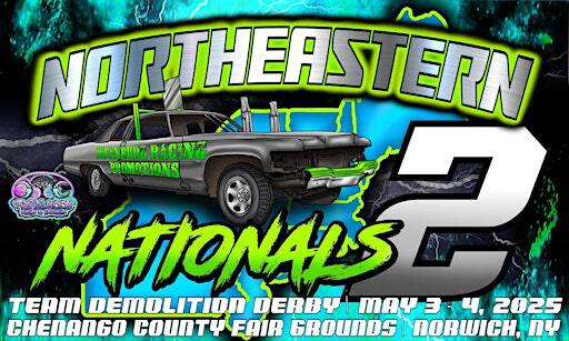 NORTH EASTERN NATIONALS 2.0 | Chenango County Fairgrounds