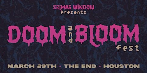 Doom & Bloom Fest | The End