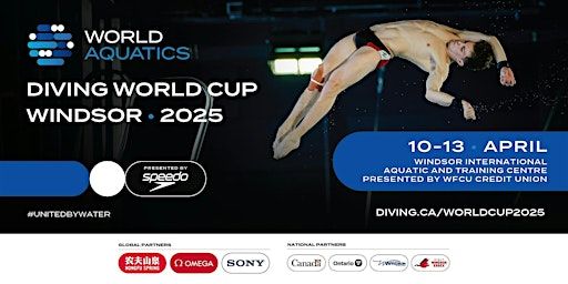 World Aquatics Diving World Cup - Windsor 2025 - Coupe du monde de plongeon | Windsor International Aquatic and Training Centre