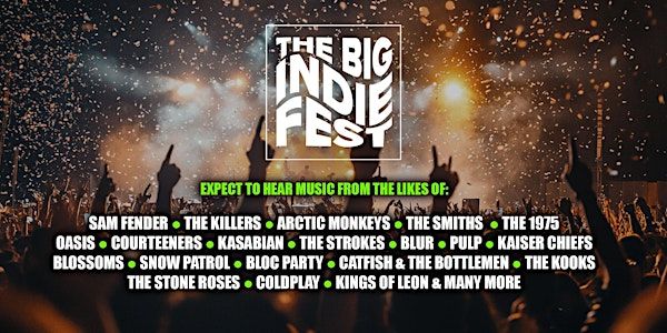 The BIG Indie Tribute Fest in Sheffield! | Corporation