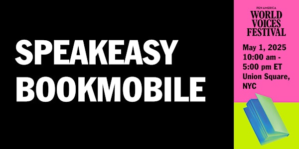 House of SpeakEasy Bookmobile | Union Square