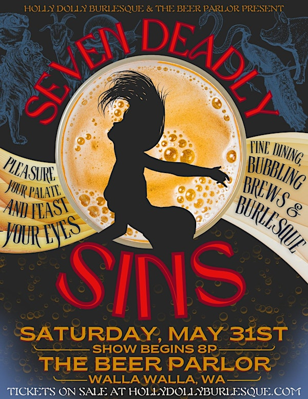 SEVEN DEADLY SINS: Fine Dining, Bubbling Brews & Burlesque! | Walla Walla Beer Parlor