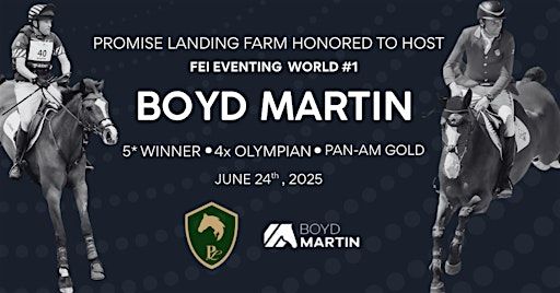 Boyd Martin Clinic -Promise Landing Farm | Promise Landing Farm, Inc