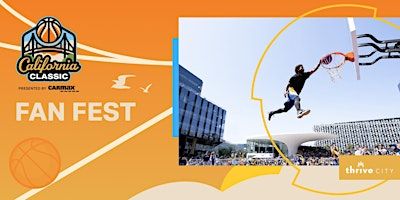 California Classic Fan Fest presented by CarMax | Thrive City