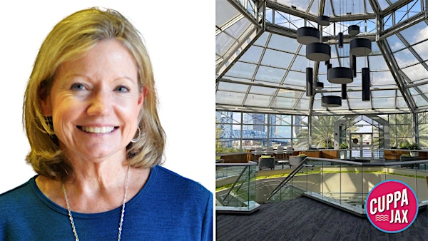 Cuppa Jax - Susan King, Feeding Northeast Florida | Skyline Room, Riverplace Tower