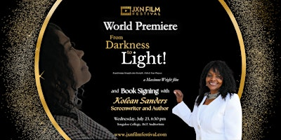World Premiere of FROM DARKNESS TO LIGHT: The Story of Kolean Sanders | Tougaloo College