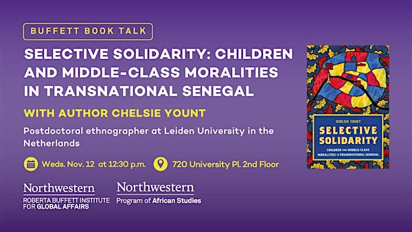 Buffett Book Talk: "Selective Solidarity" with Chelsie Yount | 720 University Pl