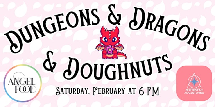 Dungeons & Dragons & Doughnuts | Angel Food Bakery & Coffee Bar