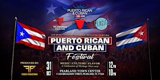 Puerto Rican and Cuban Festival | Pearland Town Center