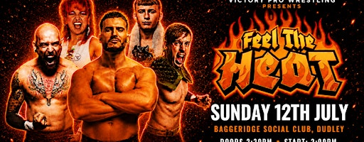 Victory Pro Wrestling Returns | Sunday 12 July | Baggeridge Social Club | Baggeridge Social Club