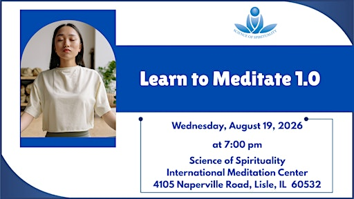 Learn to Meditate 1.0 | Science of Spirituality International Meditation Center