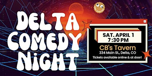 Delta Comedy Night (Delta) | CB's Tavern