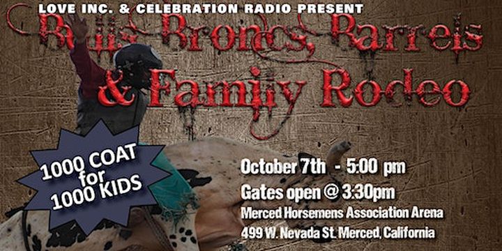 The Bulls, Broncs, Barrels and Family Rodeo | Merced Horsemen's Association