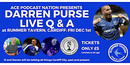 Cardiff City Legends: Darren Purse | Rummer Tavern