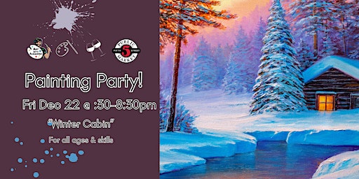 "Winter Cabin" Paint & Sip | Art with Alejandro