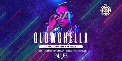 GLOWCHELLA @ BLUE MIDTOWN 18+ | Blue