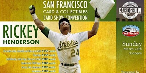 Rickey Henderson signing, meet and greet at Cow Palace | Cow Palace Arena & Event Center