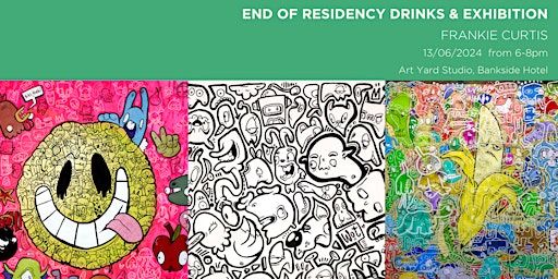 End of Residency Drinks & Exhibition with Frankie Curtis | Artist Studio, Bankside Hotel