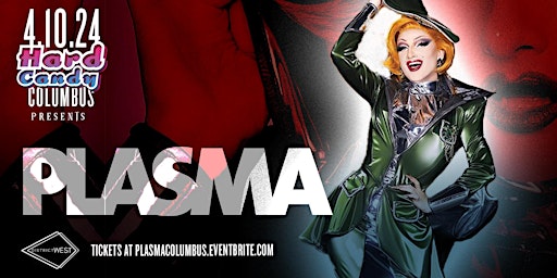 Hard Candy Columbus with Plasma | District West