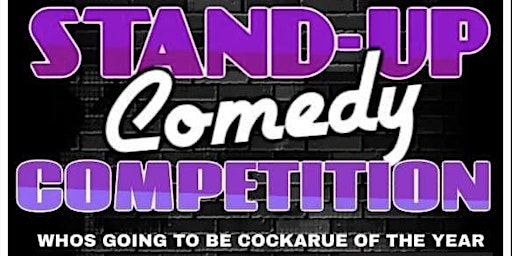 CockaRue Comedy Competition - 2nd Qtr / 2nd Round | 1139 W Third St