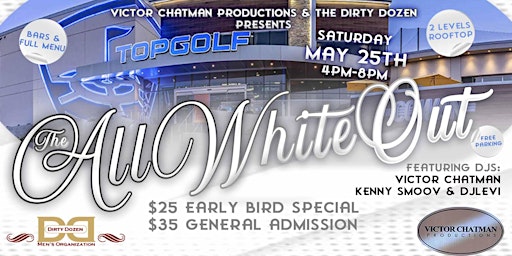 All White Out Day Party w/Victor Chatman Productions & The Dirty Dozen | Topgolf