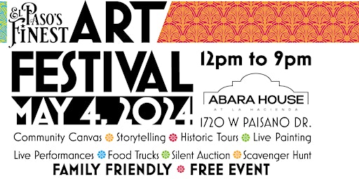 El Paso's Finest Art Festival | 1720 W Paisano Dr