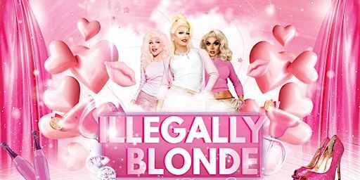Illegally Blonde the Drag Show Port Macquarie | Panthers Port Macquarie
