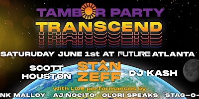 Tambor Transcend Party | Future Atlanta, Lower Alabama Street, Atlanta, GA, USA