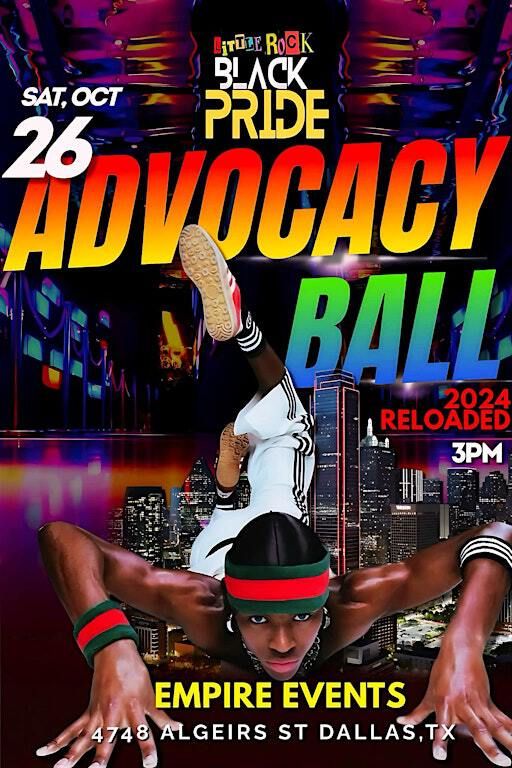 LR BLACK PRIDE ADVOCACY BALL 2024 RELOADED! | 4718 Algiers, suite 100, dallas, texas