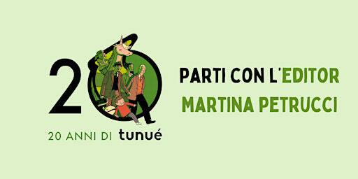 Parti con l'editor Martina Petrucci - Lucca Comics & Games 2024 | Piazza San Giusto